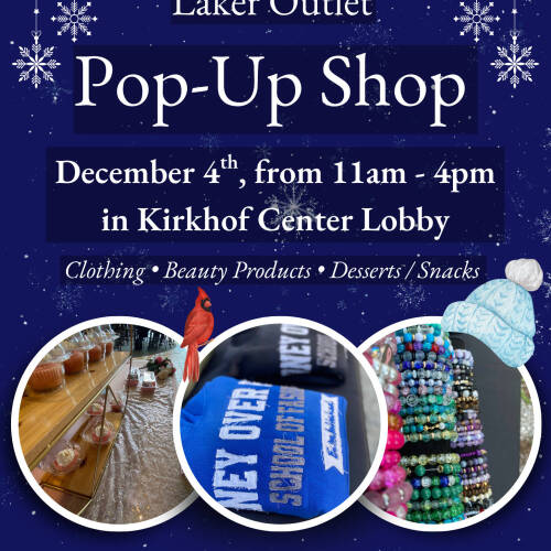 December 4th laker outlet happening in Kirkhof Center from 11 am to 4pm! Wintery design with snowflakes.